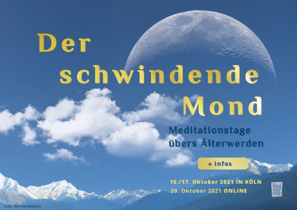 Der schwindende Mond – Meditationstage in Köln
