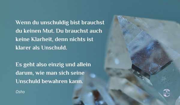 Osho Zitat über Unschuld